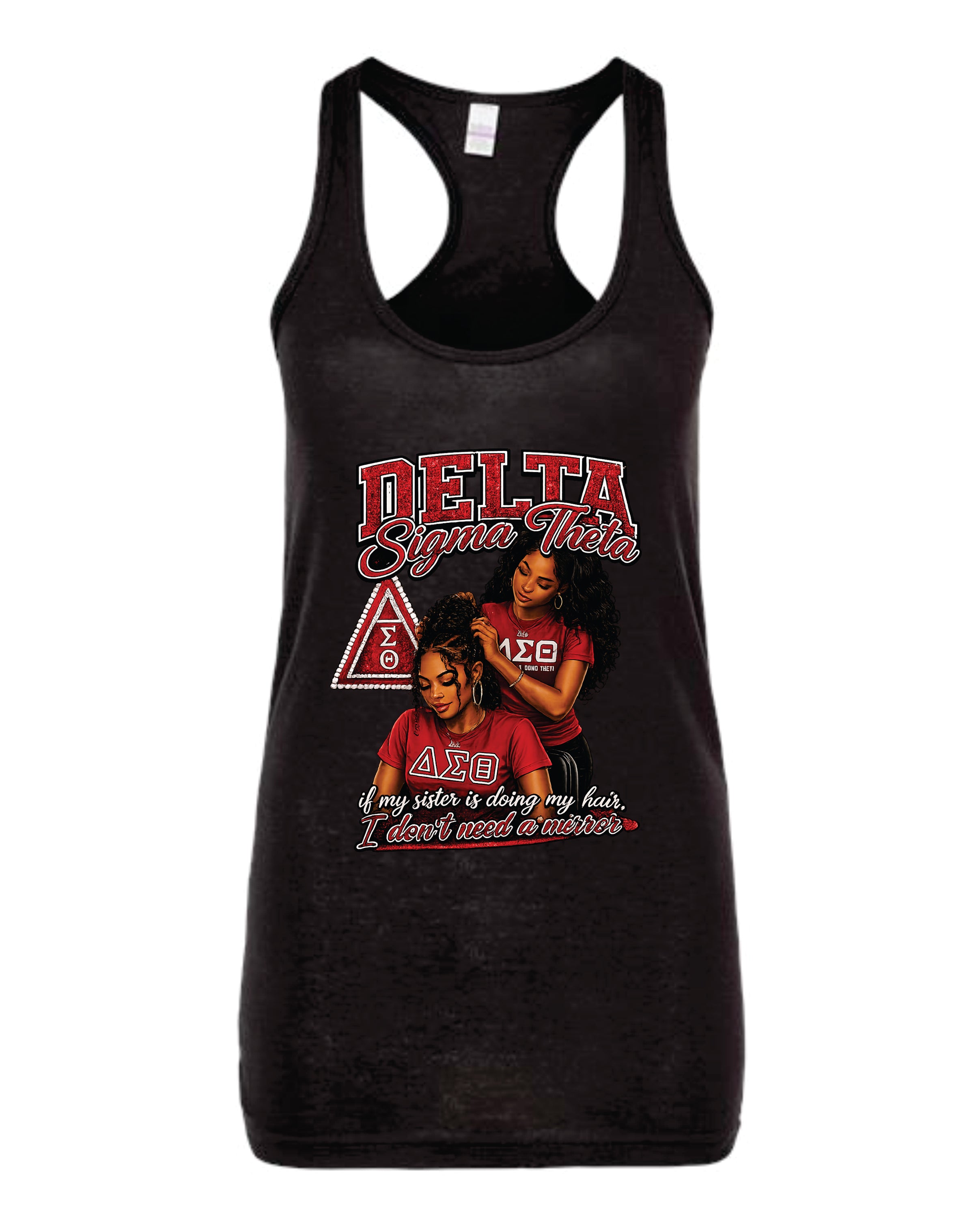 Delta Sigma If My Sister Does My Hair Tank (Womens)